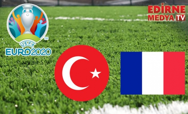 Türkiye - Fransa maçı ne zaman?